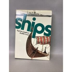 Ships by Enzo Angelucci and Attilio. Hardcover W/ Dust Jacket - 1977